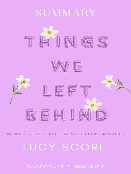 Cover image for Summary of Things We Left Behind by Lucy Score